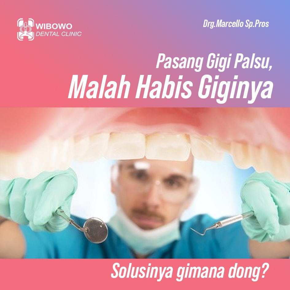 pasang gigi palsu